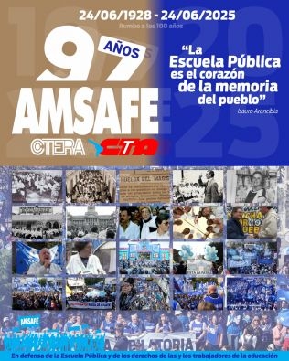 97 años de unidad, organización, lucha y resistencia docente