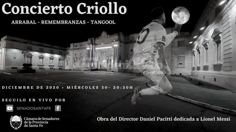 El Senado transmitirá Concierto Criollo, la obra de Daniel Pacitti dedicada a Lionel Messi